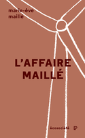 Affaire Maillé (L')